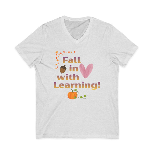 Fall in Love with Learning! V-Neck Tee