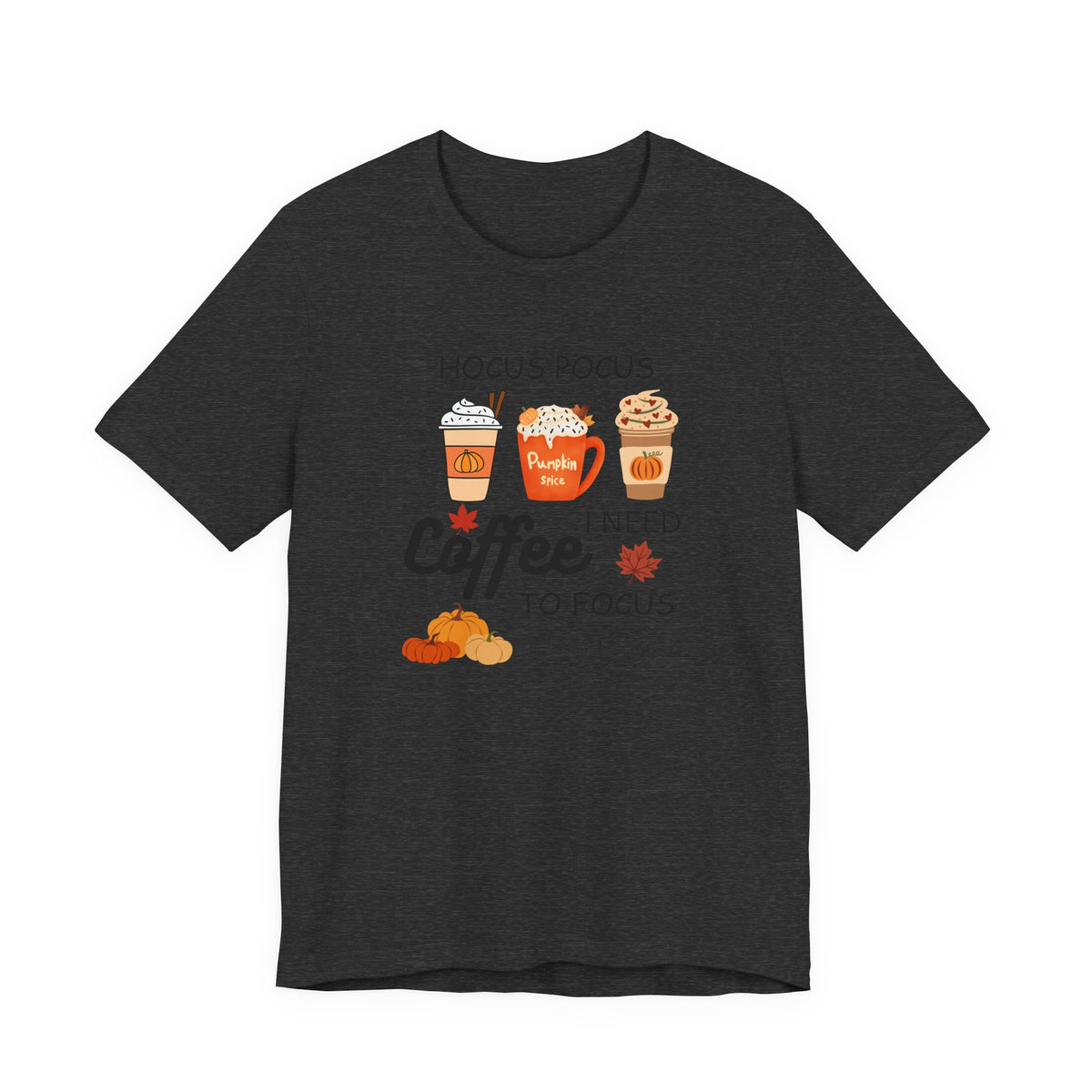 Hocus Pocus I Need Coffee Tee — Pumpkin Spice Fall Coffee Shirt