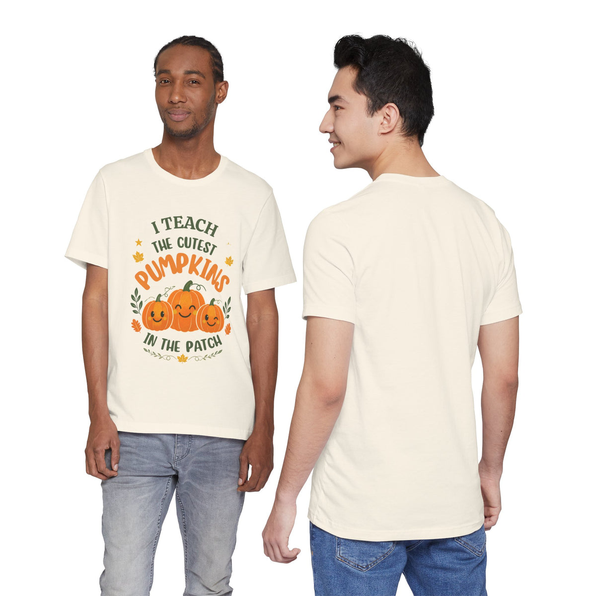 I Teach the Cutest Pumpkins in the Patch - Short Sleeve Tee