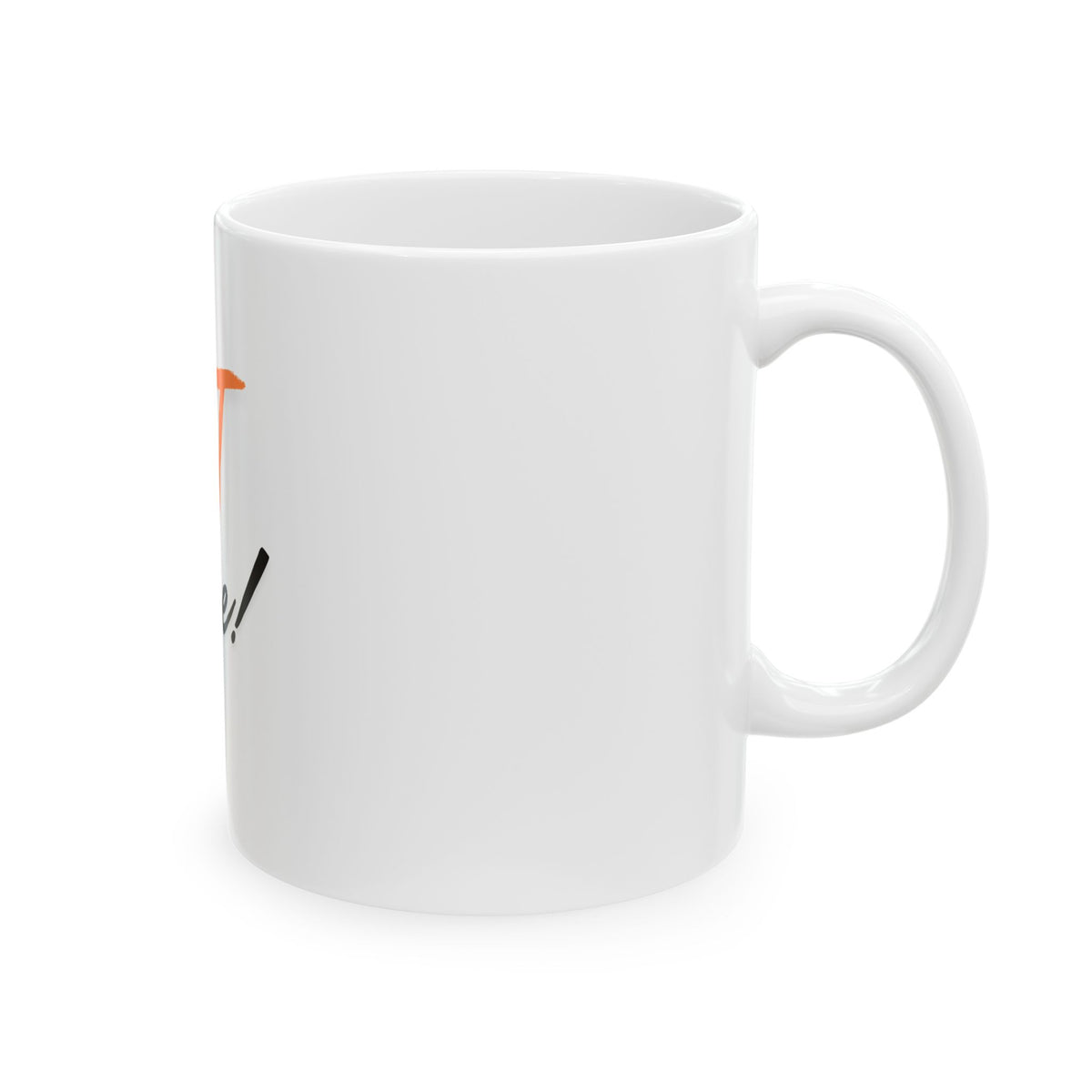 Make It Make Sense! Ceramic Coffee Mug (11oz, 15oz)