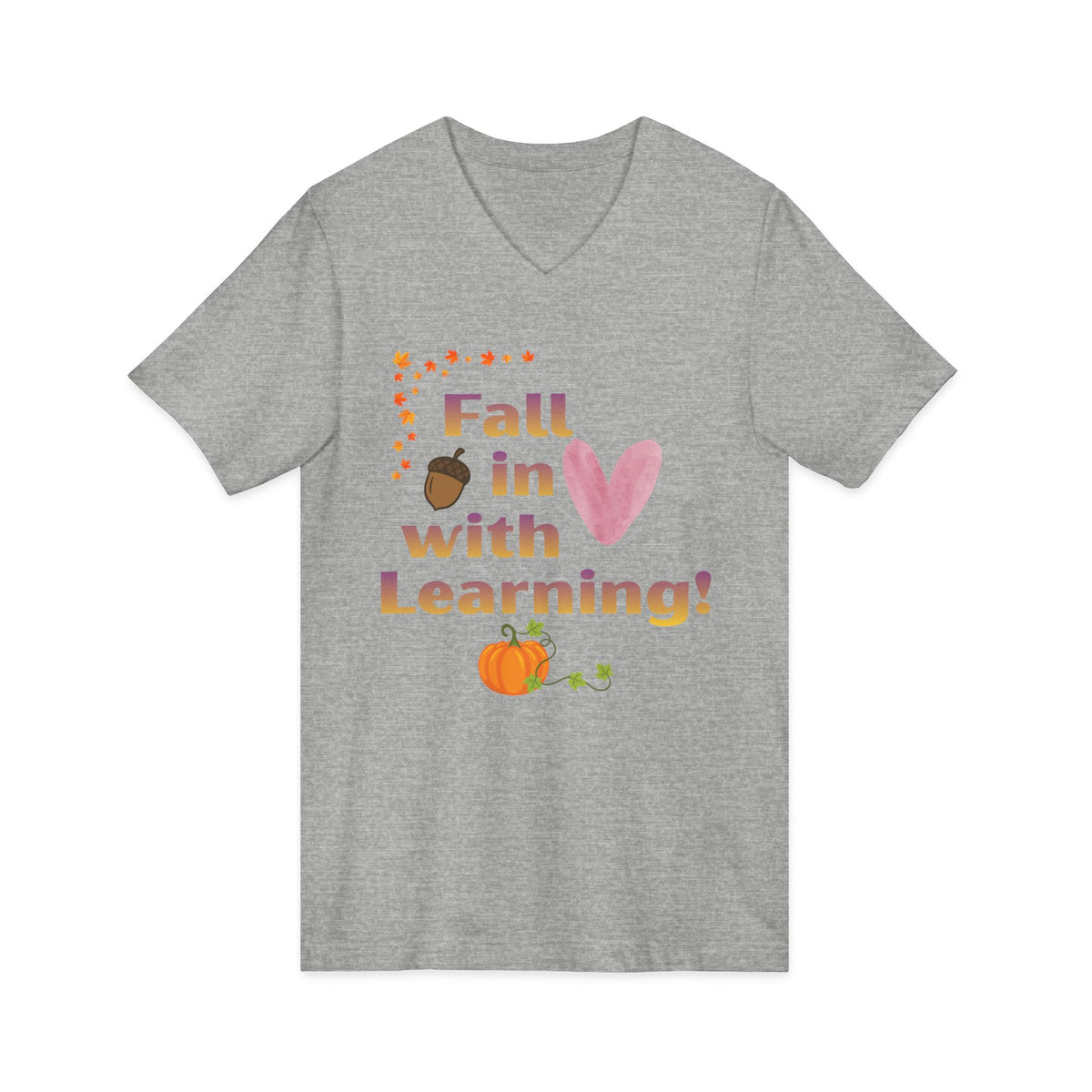Fall in Love with Learning! V-Neck Tee