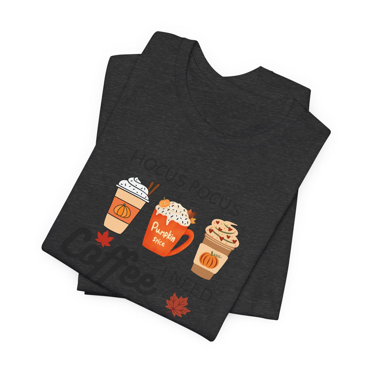 Hocus Pocus I Need Coffee Tee — Pumpkin Spice Fall Coffee Shirt