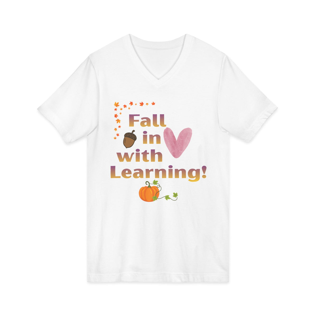 Fall in Love with Learning! V-Neck Tee